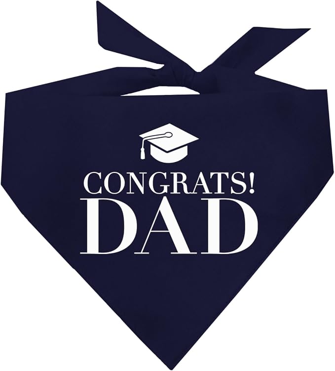 Congrats Dad Dog Bandana | 100% Cotton Adjustable Triangle | Made in USA | Graduation | College | Senior Year | Family Support | Class of |Navy, X-Small (420)