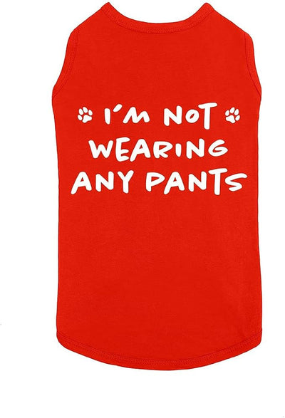 Funny I'm Not Wearing Any Pants Cute Clothes Pet Puppy Cat T-Shirt Accessories for Small & Large Dogs Soft Breathable | Red (Large)