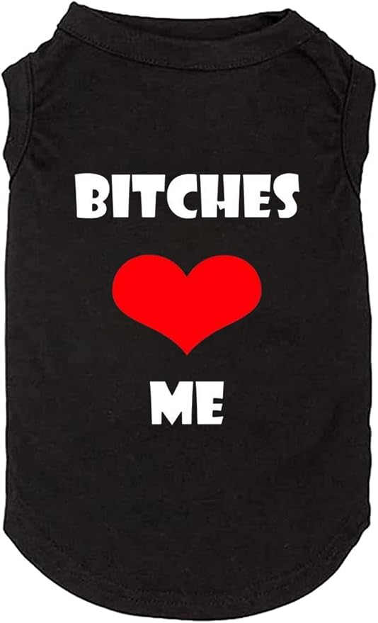 Dog Clothes Puppy T Shirt Vest Soft and Light-Weight for Small Large Dogs with 'Bitches Love ME' Slogan Prining Pet Apparel(XX-Large,BC-Black01)