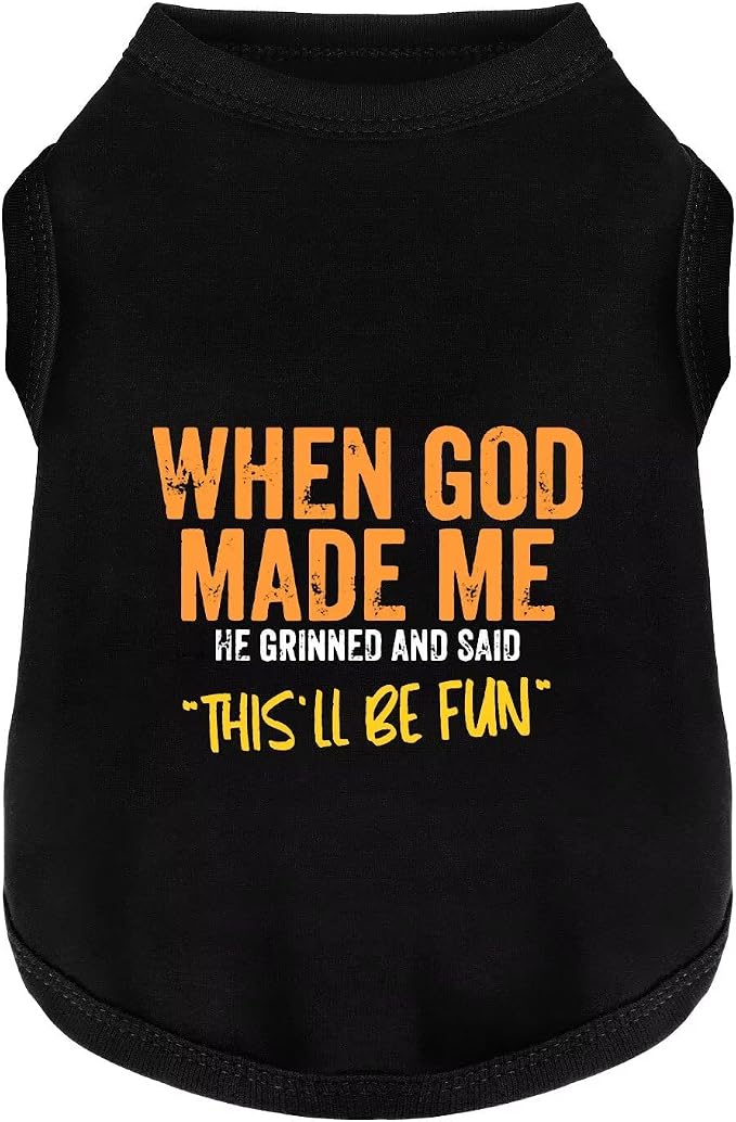 Discover Cozy Cotton Canine Wear: Breathable Soft, and Lightweight Dog Shirt Vest with Eye-Catching Graphics(When GOD Made ME), Keeping Your Furry Friend Warm and Comfy! Black 2XL