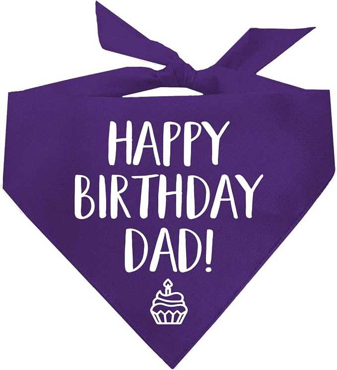 Happy Birthday Dad! Dog Bandana | 100% Cotton Adjustable Triangle | Made in USA | Birthday Party Supplies | Outfit Prop Photoshoot |Purple, X-Small (171)