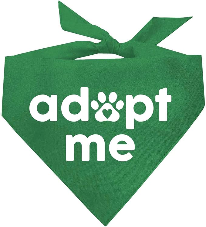 Adopt Me Dog Bandana | 100% Cotton Triangle | Adjustable for Dogs Adoption Event Prop Photoshoot | Green One Size (326)