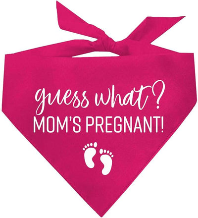 Guess What? Mom's Pregnant Dog Bandana | 100% Cotton Adjustable Triangle | Made in USA | New Baby | Pregnancy Announcement Photoshoot Prop | Gender Reveal | Hot Pink One Size (216)