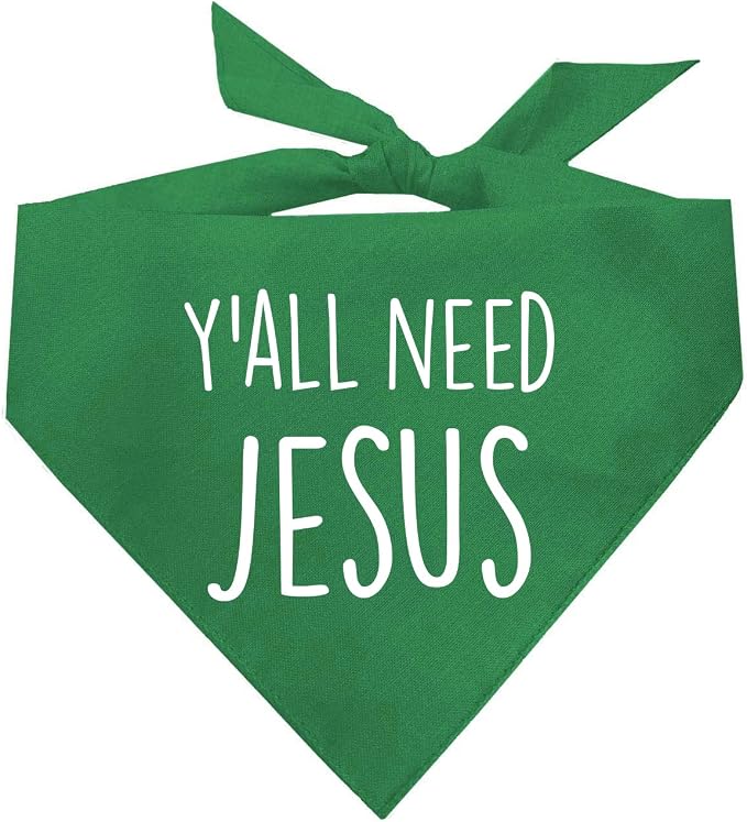 Y'all Need Jesus Christmas Easter Religious Dog Bandana (Green, XS 159)