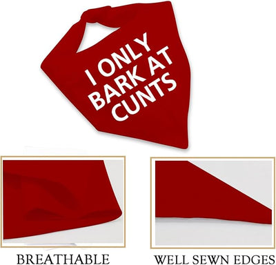 JXGZSO 1 Piece I Only Bark At Cunts Dog Bandana Humorous Dog Bandana Reactive Bandana Rude Gift (Bark At Cunts Dog)