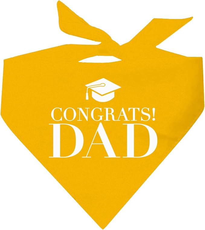 Congrats Dad Dog Bandana | 100% Cotton Adjustable Triangle | Made in USA | Graduation | College | Senior Year | Family Support | Class of |Gold, One Size (420)