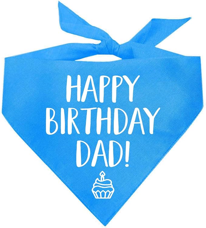 Happy Birthday Dad! Dog Bandana | 100% Cotton Adjustable Triangle | Made in USA | Birthday Party Supplies | Outfit Prop Photoshoot |Turquoise, One Size (171)