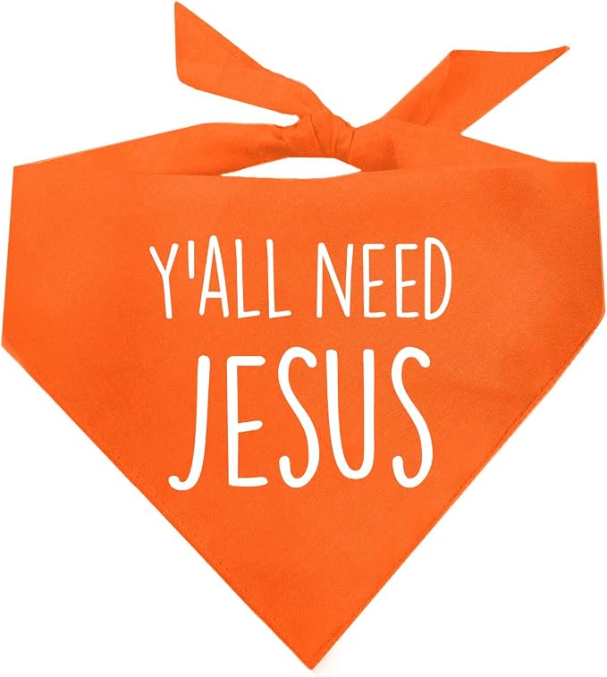 Y'all Need Jesus Christmas Easter Religious Dog Bandana (159 Orange, X-Small)