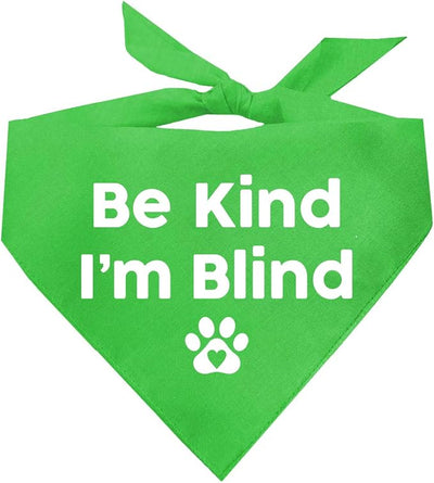Be Kind I'm Blind Dog Bandana | 100% Adjustable Cotton Triangle | Made in USA | Blind | Impaired | Vision Loss Accessory | Warning | Lime Green, X-Small (352)