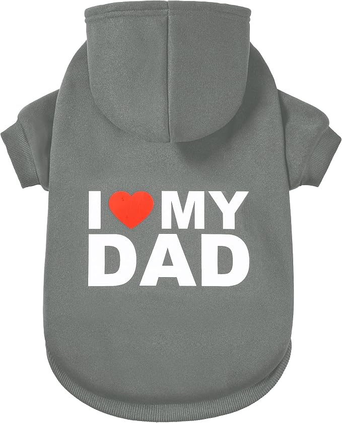 Dog Sweater Dog Hoodie Cold Weather Dog Coat Hooded Sweatshirt for Puppies,Cats, Small Medium Large Dogs (Grey(I Love My Dad), X-Small)