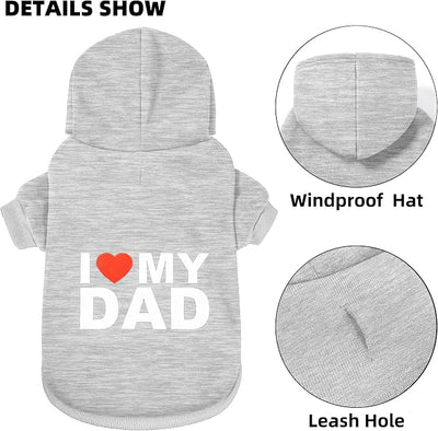 Dog Sweater Dog Hoodie Cold Weather Coat Hooded Sweatshirt for Puppies,Cats, Small Medium Large Dogs (Light Grey(I Love My Dad), X-Large)