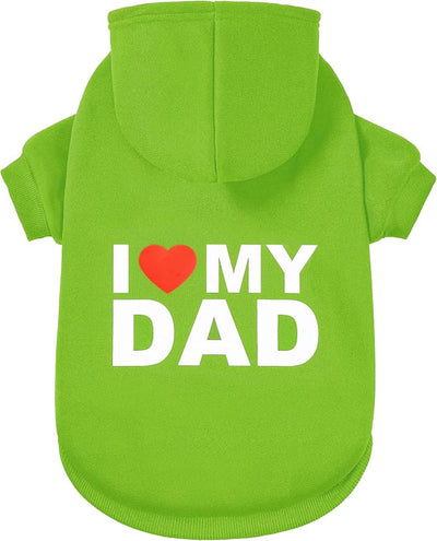Dog Sweater Dog Hoodie Cold Weather Coat Hooded Sweatshirt for Puppies,Cats, Small Medium Large Dogs (Green(I Love My Dad), Medium)